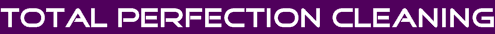 Total Perfection Cleaning LLC. logo