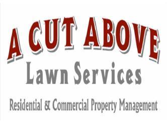 A Cut Above Lawn Services, LLC logo