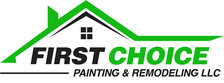First Choice Painting & Remodeling, LLC logo