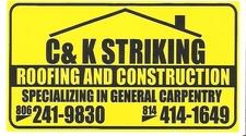 Avatar for C&K Striking Roofing and Construction