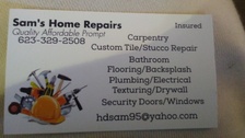 Avatar for Sam's Home Repair - Unlicensed Contractor