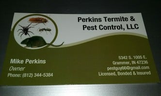 Perkins Termite & Pest Control, LLC | Grammer, IN 47236 ...