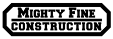 Logo for Mighty Fine Construction