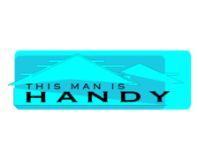 Logo for This Man Is Handy - Unlicensed Contractor