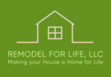 Logo for Remodel For Life, LLC