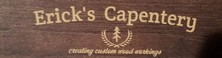 Logo for Erick's Carpentry - Unlicensed Contractor