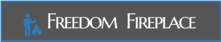 Logo for Freedom Fireplace, Inc.