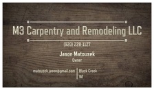 Avatar for Jason MatousekM3 Carpentry and Remodeling, LLC -