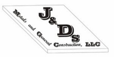 J&D'S Metals and General Construction, LLC logo