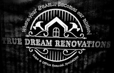 Logo for True Dream Renovations LLC