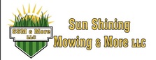 Sun Shining Mowing and More, LLC logo