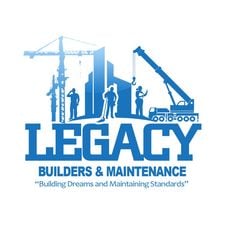 Avatar for Legacy Builders & Maintenance, LLC