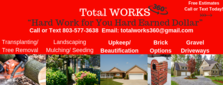 Avatar for Total Works 360 Landscaping