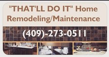 Avatar for That'll Do It Home Remodeling & Maintenance