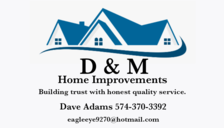 Avatar for D & M Home Improvements, LLC