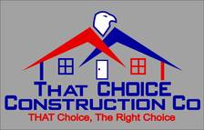 Avatar for That Choice Construction, LLC