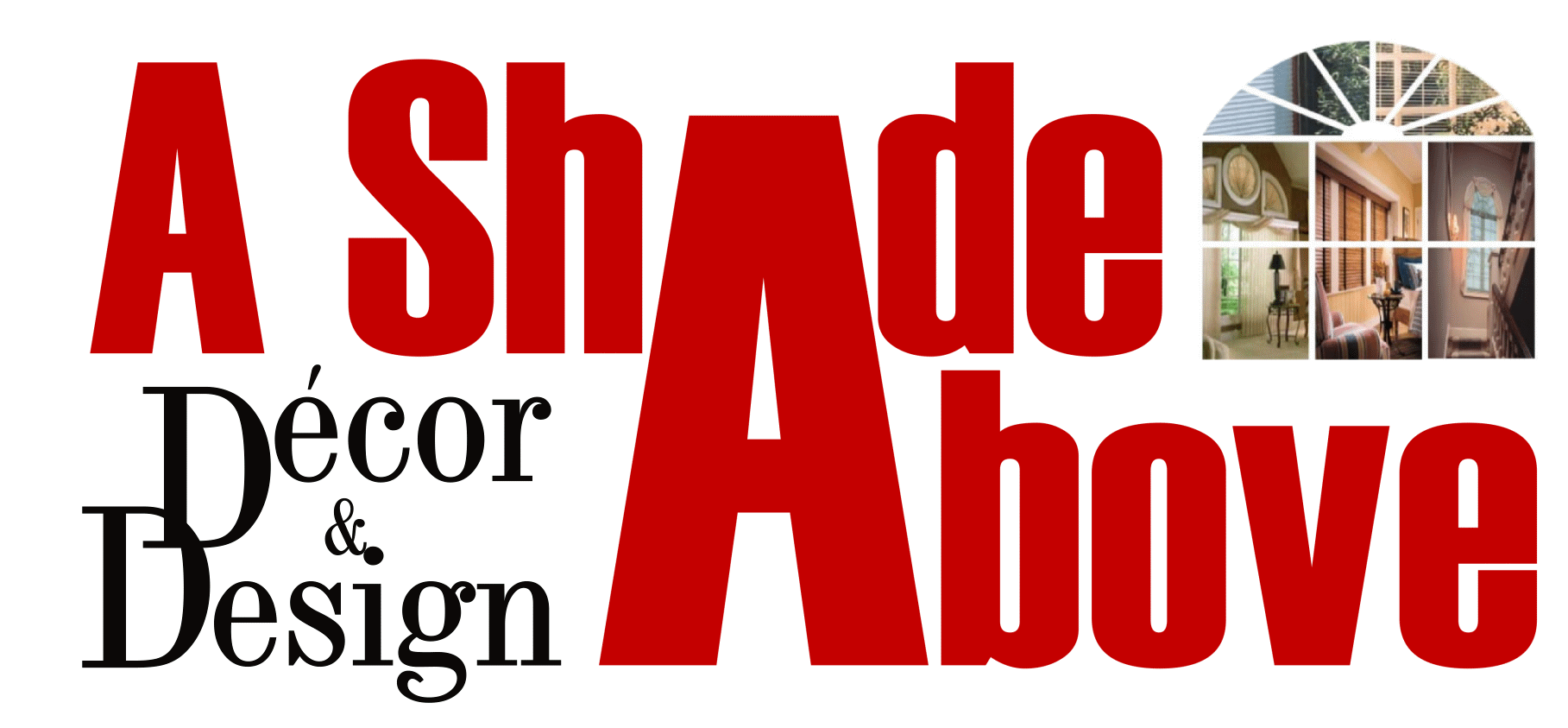A Shade Above Blinds logo