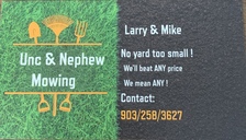 Avatar for Unc & Nephew Landscaping and Lawncare