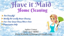 Avatar for Have It MAID Home Cleaning