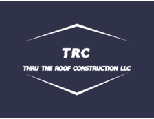 Avatar for Thru The Roof Construction, LLC
