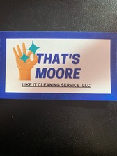 Avatar for Thats Moore Like It Cleaning Services