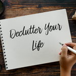 Declutter Your Life
