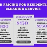 Our pricing for our residential cleaning services