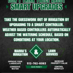 Give us a call to start saving time, water, and money with an upgraded controller!