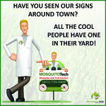 Mosquito Tech Sign