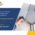 having garage door problems?